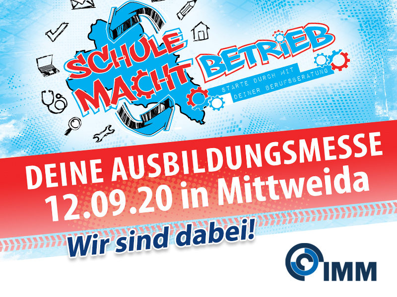Schule macht Betrieb Mittweida - IMM ist mit dabei